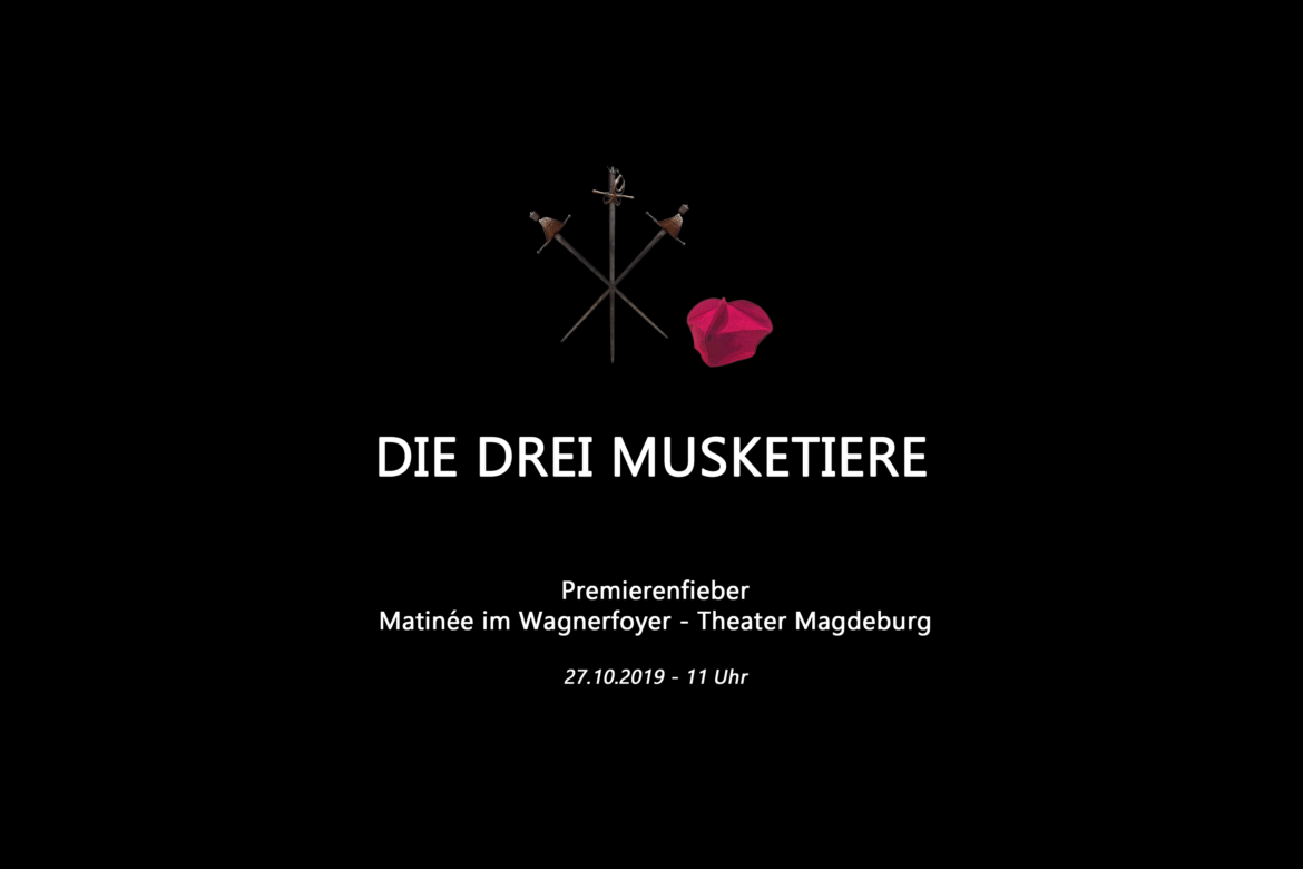 Matinée Die drei Musketiere