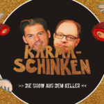 Karmaschinken - Die Show aus dem Keller